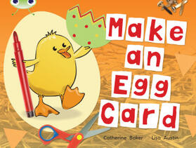 Baker |  Bug Club Guided Non Fiction Reception Red C Make an Egg Card | Buch |  Sack Fachmedien