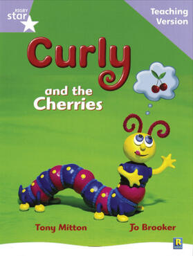  Rigby Star Guided Reading Lilac Level: Curly and the Cherries Teaching Version | Buch |  Sack Fachmedien