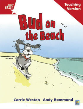  Rigby Star Phonic Guided Reading Red Level: Bud on the Beach Teaching Version | Buch |  Sack Fachmedien