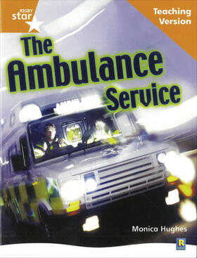  Rigby Star Non-fiction Guided Reading Orange Level: The ambulance service Teaching Version | Buch |  Sack Fachmedien