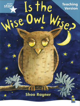  Rigby Star Guided Reading Turquoise Level: Is the wise owl wise? Teaching Version | Buch |  Sack Fachmedien