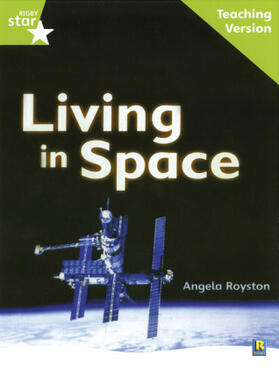  Rigby Star Guided Lime Level: Living in Space Teaching Version | Buch |  Sack Fachmedien