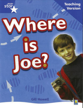 Rigby Star Non-Fiction Blue Level: Where is Joe? Teaching Version Framework Edition | Buch |  Sack Fachmedien