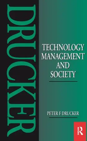 Drucker | Technology, Management and Society | Buch | 978-0-434-90396-2 | www.sack.de