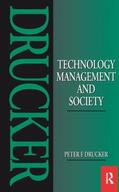 Drucker |  Technology, Management and Society | Buch |  Sack Fachmedien