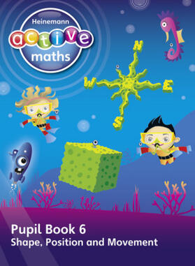 Keith / Mills / Koll |  Heinemann Active Maths - First Level - Beyond Number - Pupil Book 6 - Shape, Position and Movement | Buch |  Sack Fachmedien