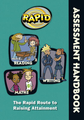 Reid / Griffiths |  Rapid - Assessment Handbook: the Rapid Route to Raising Attainment | Buch |  Sack Fachmedien