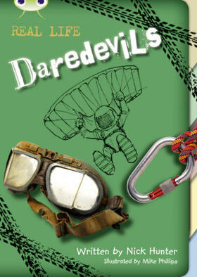 Hunter |  Bug Club Independent Non Fiction Year 3 Brown B Real Life: Daredevils | Buch |  Sack Fachmedien