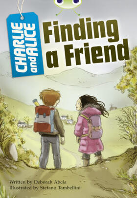 Abela |  Bug Club Independent Fiction Year 4 Grey A Charlie and Alice Finding A Friend | Buch |  Sack Fachmedien