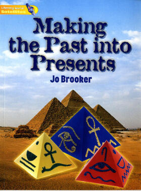  Literacy World Satellites Non Fic Stg 1 Making the Past into Presents | Buch |  Sack Fachmedien