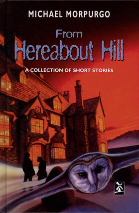 Morpurgo |  From Hereabout Hill | Buch |  Sack Fachmedien