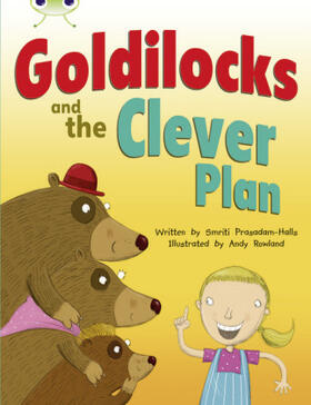 Prasadam-Halls |  Bug Club Guided Fiction Year 2 Orange B Goldilocks and The Clever Plan | Buch |  Sack Fachmedien