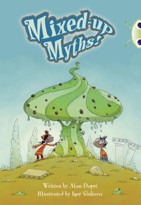 Dapre |  Bug Club Independent Fiction Year 4 Grey B Mixed-up Myths | Buch |  Sack Fachmedien