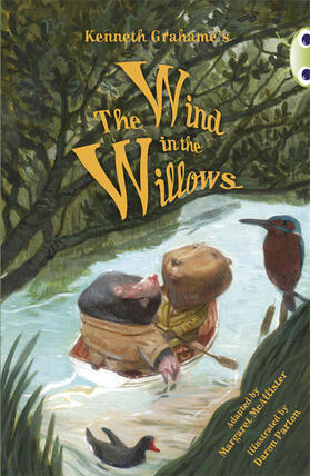 Mcallister |  Bug Club Independent Fiction Year 5 Blue Kenneth Grahame's The Wind in the Willows | Buch |  Sack Fachmedien