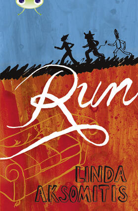 Aksomitis |  Bug Club Independent Fiction Year 6 Red + Run | Buch |  Sack Fachmedien