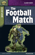 Hawes / Reid |  Rapid Stage 8 Set B: War Boys: The Football Match | Buch |  Sack Fachmedien