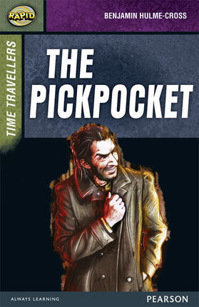 Hulme-Cross / Warren / Reid |  Rapid Stage 9 Set A: Time Travellers: The Pickpocket | Buch |  Sack Fachmedien
