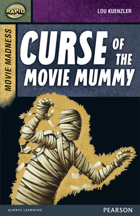 Reid / Kuenzler |  Rapid Stage 9 Set B: Movie Madness: Curse of the Movie Mummy | Buch |  Sack Fachmedien