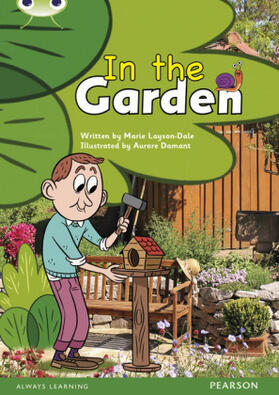 Layson-Dale |  Bug Club Guided Non Fiction Reception Pink B In the Garden | Buch |  Sack Fachmedien