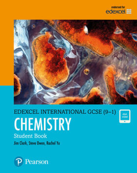 Clark |  Pearson Edexcel International GCSE (9-1) Chemistry Student Book | Buch |  Sack Fachmedien