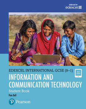 Bell |  Pearson Edexcel International GCSE (9-1) ICT Student Book | Buch |  Sack Fachmedien