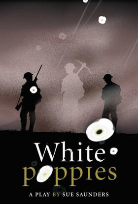 Saunders |  White Poppies Heinemann Plays | Buch |  Sack Fachmedien