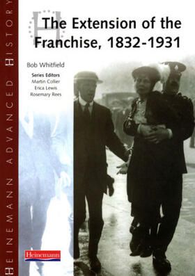 Whitfield |  Heinemann Advanced History: The Extension of the Franchise: 1832-1931 | Buch |  Sack Fachmedien