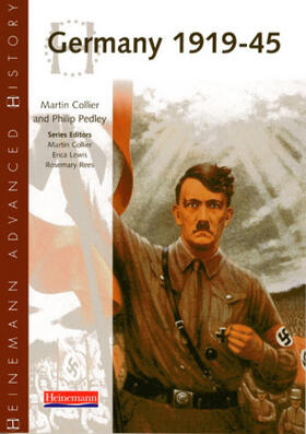 Collier / Pedley |  Heinemann Advanced History: Germany 1919-45 | Buch |  Sack Fachmedien