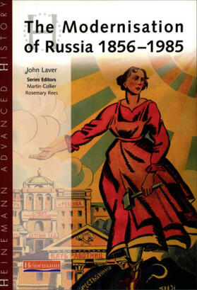 Laver |  Heinemann Advanced History: The Modernisation of Russia 1856-1985 | Buch |  Sack Fachmedien