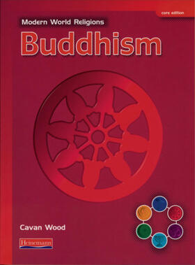 Wood |  Modern World Religions: Buddhism Pupil Book Core | Buch |  Sack Fachmedien