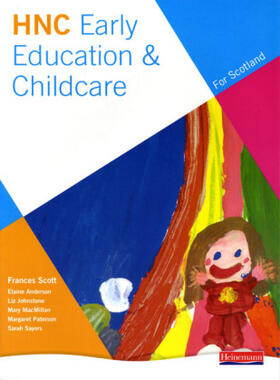 Scott / Johnstone / Macmillan |  Hnc Early Education and Childcare (for Scotland) | Buch |  Sack Fachmedien