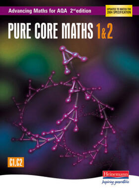 Boardman / Graham / Williamson |  Advancing Maths for Aqa: Pure Core 1 & 2 2nd Edition (C1 & C2) | Buch |  Sack Fachmedien