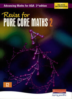 Clough |  Revise for Advancing Maths for Aqa 2nd Edition Pure Core Maths 2 | Buch |  Sack Fachmedien
