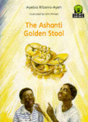 Ribeiro-Ayeh |  The Ashanti Golden Stool | Buch |  Sack Fachmedien