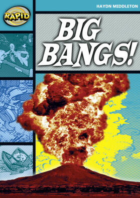 Middleton |  Rapid Reading: Big Bangs (Stage 3, Level 3b) | Buch |  Sack Fachmedien