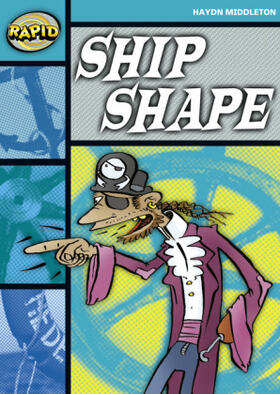 Middleton |  Rapid Reading: Ship Shape (Stage 3, Level 3b) | Buch |  Sack Fachmedien