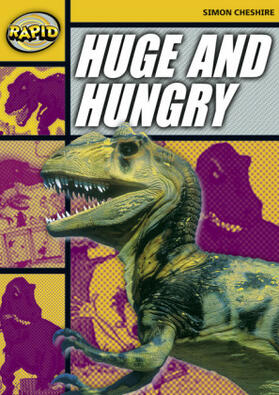Cheshire |  Rapid Reading: Huge and Hungry (Stage 4, Level 4a) | Buch |  Sack Fachmedien