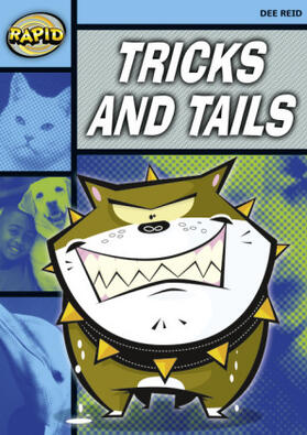 Reid |  Rapid Reading: Tricks and Tails (Stage 2, Level 2a) | Buch |  Sack Fachmedien