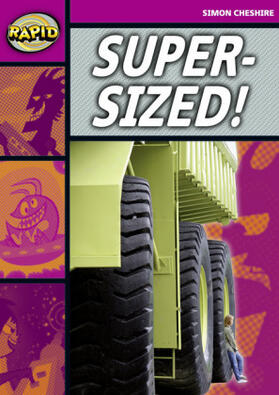 Cheshire |  Rapid Reading: Super-Sized (Stage 3, Level 3a) | Buch |  Sack Fachmedien