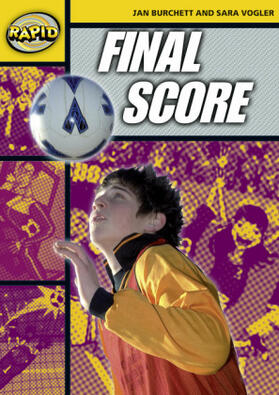 Burchett / Vogler |  Rapid Reading: Final Score (Stage 4 Level 4a) | Buch |  Sack Fachmedien