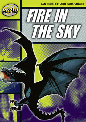 Burchett / Vogler |  Rapid Reading: Fire in the Sky (Stage 6, Level 6a) | Buch |  Sack Fachmedien