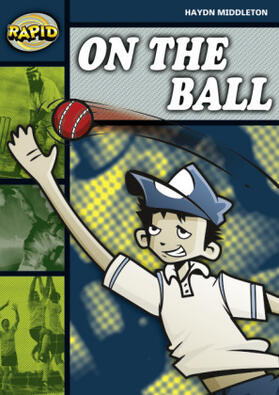 Middleton |  Rapid Reading: On the Ball (Stage 6, Level 6b) | Buch |  Sack Fachmedien