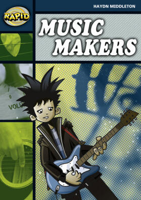 Middleton |  Rapid Reading: Music Makers (Stage 6 Level 6b) | Buch |  Sack Fachmedien