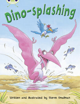 Smallman |  Bug Club Independent Fiction Year Two Turquoise A Dino-splashing | Buch |  Sack Fachmedien