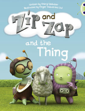 Webster |  Bug Club Guided Fiction Year 1 Yellow A Zip and Zap and The Thing | Buch |  Sack Fachmedien