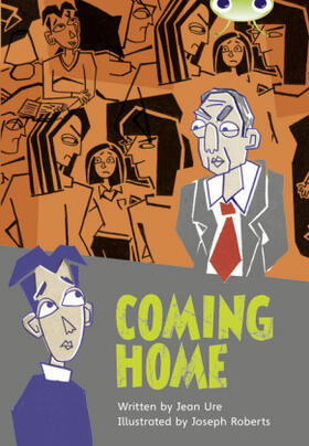 Ure |  Bug Club Independent Fiction Year 5 Blue B Coming Home | Buch |  Sack Fachmedien