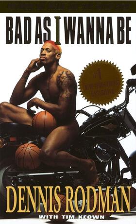 Rodman |  Bad as I Wanna Be | Buch |  Sack Fachmedien