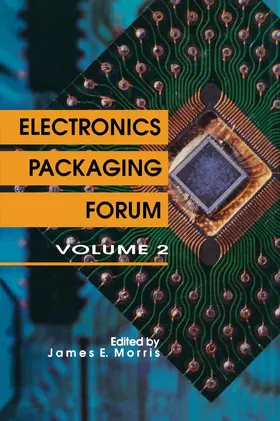 Morris |  Electronics Packaging Forum | Buch |  Sack Fachmedien