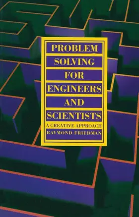 Friedman |  Problem Solving For Engineers and Scientists | Buch |  Sack Fachmedien