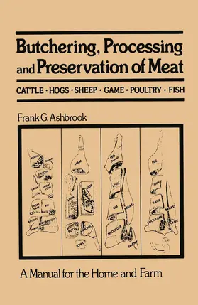 Ashbrook |  Butchering, Processing and Preservation of Meat | Buch |  Sack Fachmedien